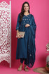 Teal Blue Poly Silk Embroidered Anarkali Kurta & Pant With Dupatta
